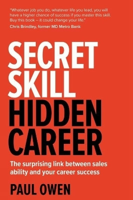 Secret Skill, Hidden Career(English, Paperback, Owen Paul)