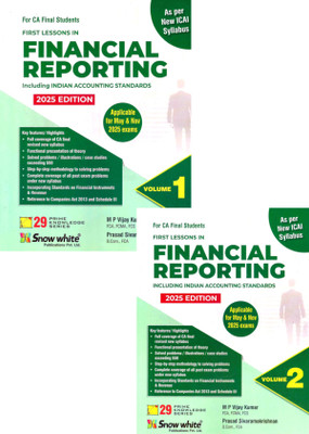 Snow White CA Final First Lessons in Financial Reporting Including Indian Accounting Standards By M.P. Vijay Kumar, Prasad Sivaramakrishnan Applicable for May / November 2025 Exam(Paperback, M.P. Vijay Kumar, Prasad Sivaramakrishnan)