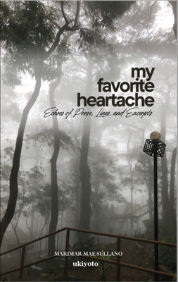My Favorite Heartache(English, Paperback, Sullano Marimar Mae)