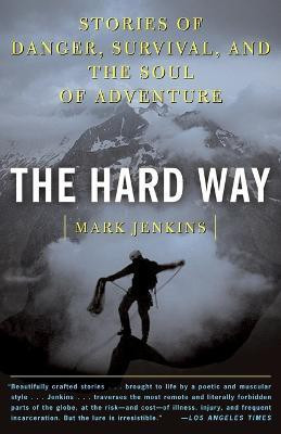 The Hard Way(English, Paperback, M JENKINS)