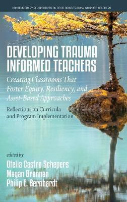 Developing Trauma-Informed Teachers(English, Hardcover, unknown)