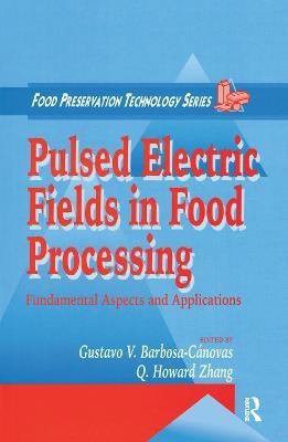 Pulsed Electric Fields in Food Processing(English, Paperback, unknown)