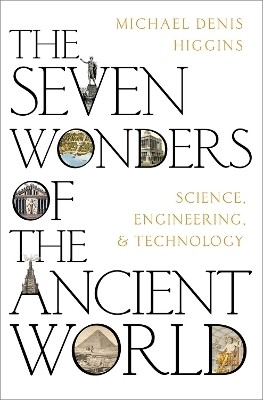 The Seven Wonders of the Ancient World(English, Hardcover, Higgins Michael Denis)