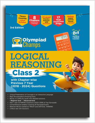 Olympiad Champs Logical Reasoning Class 2 with Chapter-wise Previous 7 Year (2018 - 2024) Questions 3rd Edition | Complete Prep Guide with Theory, PYQs, Past & Practice Exercise(Paperback, Disha Experts)
