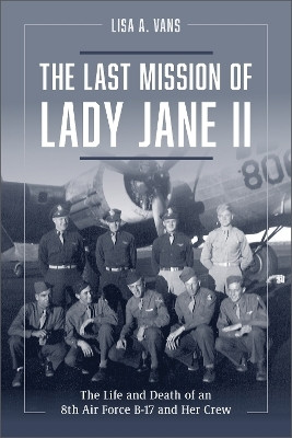 The Last Mission of Lady Jane II(English, Hardcover, Vans Lisa A.)