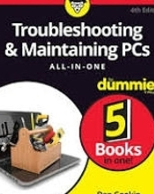 Troubleshooting & Maintaining PCs All-in-One for Dummies, 4ed | New(Paperback, Gookin)