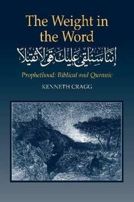 Weight in the Word(English, Paperback, Cragg Kenneth)