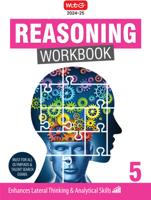 MTG Olympiad Reasoning Workbook Class 5 - Enhances Lateral Thinking & Analytical Skills, Reasoning Workbook For SOF Olympiad & Talent Search Exam(English, Paperback, PALLAVI AGGRAWAL) MTG Olympiad Reasoning Workbook Class 5 - Enhances Lateral Thinking & Analytical Skills, Reasoning Workbook For SOF Olympiad & Talent Search Exam(English, Paperback, PALLAVI AGGRAWAL)