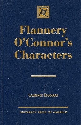 Flannery O'Connor's Characters(English, Hardcover, Enjolras Laurence)