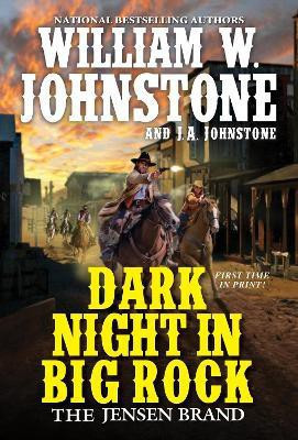 Dark Night in Big Rock(English, Paperback, Johnstone William W.)