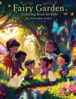 Fairy Garden Coloring Book For Kids(English, Paperback, Austin Christabel)