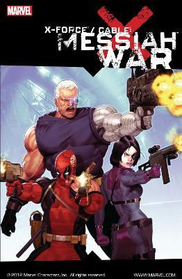 X-force Cable: Messiah War(English, Paperback, unknown)