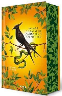 Balada de pajaros cantores y serpientes (Edicion especial cantos pintados) / The Ballad of Songbirds and Snakes (Special Edition Sprayed Edges)(Spanish, Hardcover, Collins Suzanne) Balada de pajaros cantores y serpientes (Edicion especial cantos pintados) / The Ballad of Songbirds and Snakes (Special Edition Sprayed Edges)(Spanish, Hardcover, Collins Suzanne)