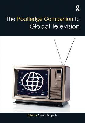 The Routledge Companion to Global Television(English, Paperback, unknown)