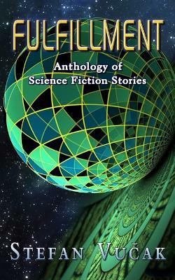 Fulfillment(English, Paperback, Vucak Stefan)