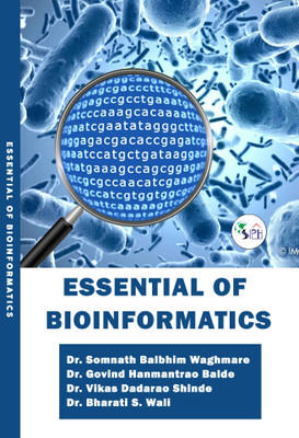 Essential of Bioinformatics(Paperback, Dr. Somnath, Dr. Govind, Dr. Vikas, Dr. Bharati.)