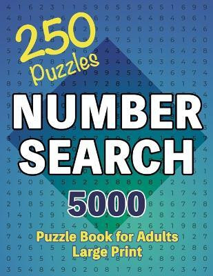 Number Search Puzzle Book 250 Games(English, Paperback, Cs Puzzle Books)