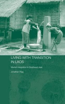 Living with Transition in Laos(English, Hardcover, Rigg Jonathan)