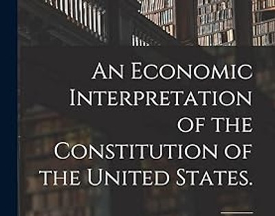 Economic Interpretation of the Constitution of the United States(Paperback, Beard, Charles Austin)