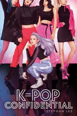 K-Pop Confidential(English, Paperback, Lee Stephan)