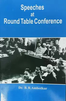 Speeches at Round Table Conference + Who Were the Shurdas (Combo of 2 Books Set)(Paperback, DR. B.R. AMBEDKAR)