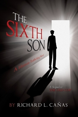 The Sixth Son(English, Paperback, Canas Richard L)