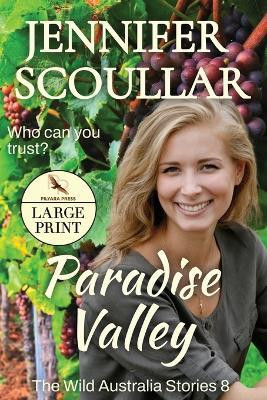 Paradise Valley(English, Paperback, Scoullar Jennifer)