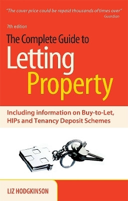 The Complete Guide to Letting Property(English, Paperback, Hodgkinson Liz)