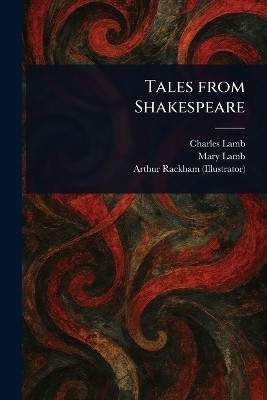 Tales From Shakespeare(English, Paperback, Lamb Charles)