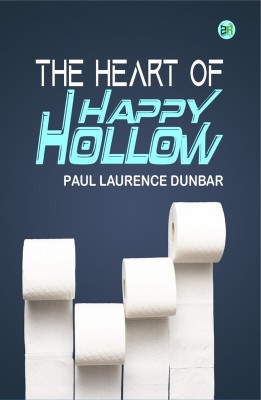 The Heart of Happy Hollow(Hardcover, Paul Laurence Dunbar)