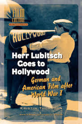 Herr Lubitsch Goes to Hollywood(English, Paperback, Thompson Kristin K.)