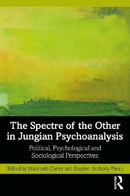 The Spectre of the Other in Jungian Psychoanalysis(English, Paperback, unknown)