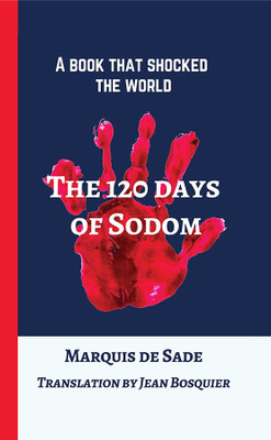 The 120 days of Sodom(Hardcover, Marquis de Sade)