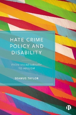 Hate Crime Policy and Disability(English, Paperback, Taylor Seamus)