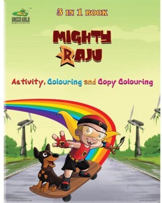 3 in 1 Book Mighty Raju (Activity, Colouring & Copy Colouring)(English, Paperback, Rajiv Chilaka)