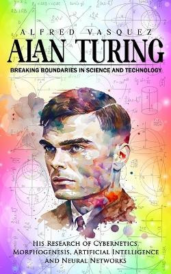 Alan Turing(English, Paperback, Vasquez Alfred)