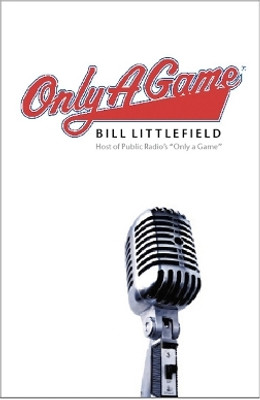 Only a Game(English, Paperback, Littlefield Bill)
