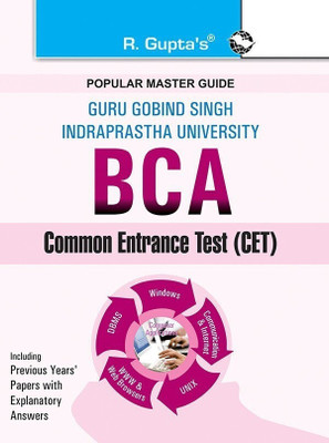 GGSIPU: BCA (Bachelor of Computer Applications) Common Entrance Test Guide 2026 Edition(English, Paperback, Board RPH Editorial)