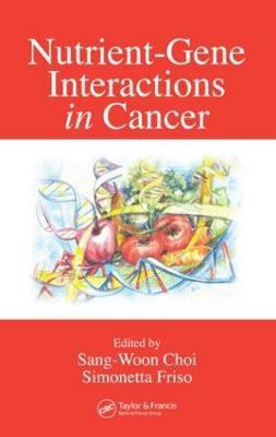 Nutrient-Gene Interactions in Cancer(English, Hardcover, unknown)