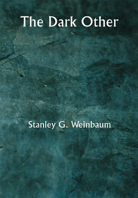 The Dark Other(Paperback, Stanley G. Weinbaum)