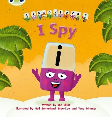 Bug Club Phonics - Phase 5 Unit 16: I Spy(English, Paperback, Elliot Joe)