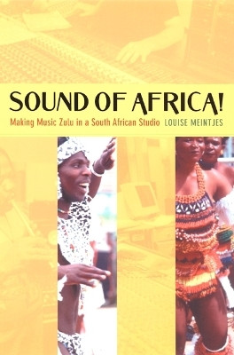 Sound of Africa!(English, Paperback, Meintjes Louise)