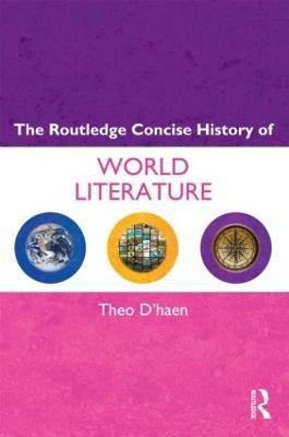 The Routledge Concise History of World Literature(English, Paperback, D'haen Theo)