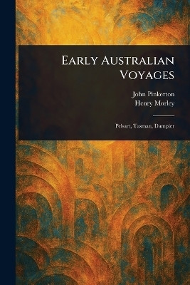 Early Australian Voyages(English, Paperback, Pinkerton John)