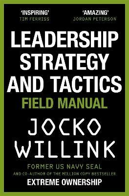 Leadership Strategy and Tactics(English, Paperback, Willink Jocko)