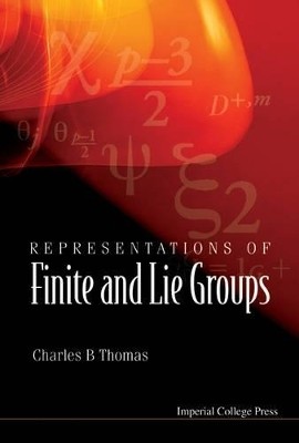 Representations Of Finite And Lie Groups(English, Paperback, Thomas Charles B)