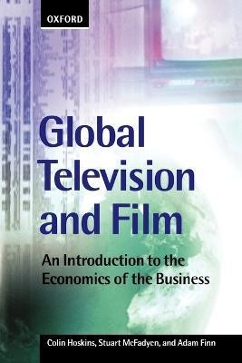 Global Television and Film(English, Paperback, Hoskins Colin)