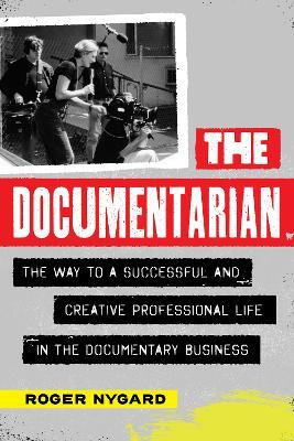 The Documentarian(English, Paperback, Nygard Roger)