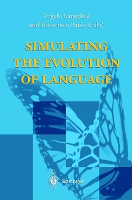 Simulating the Evolution of Language(English, Paperback, unknown)