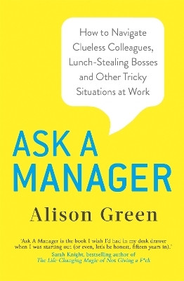 Ask a Manager(English, Paperback, Green Alison)